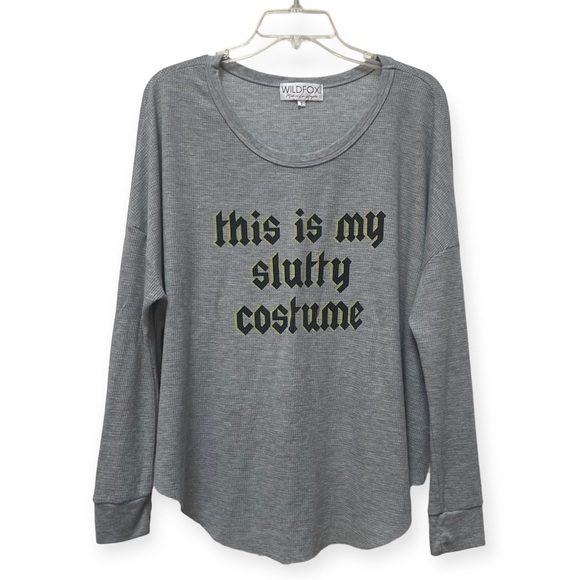 Wildfox Tops - Wildfox Gray This Is My Slutty Costume Termal Tunic Long Sleeve Oversized Small